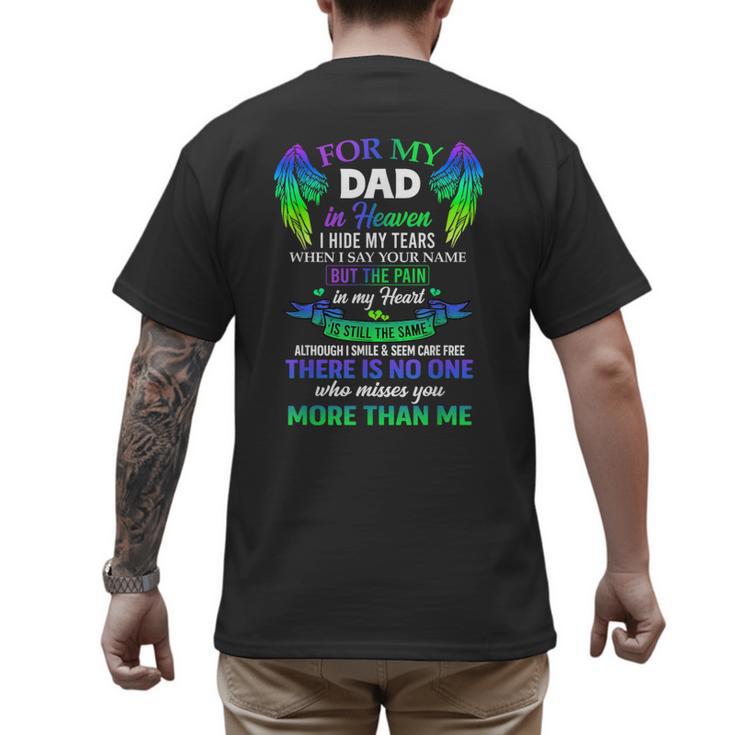 For My Dad In Heaven Touching Tribute For Passed Away Father Men's Back Print T-Shirt