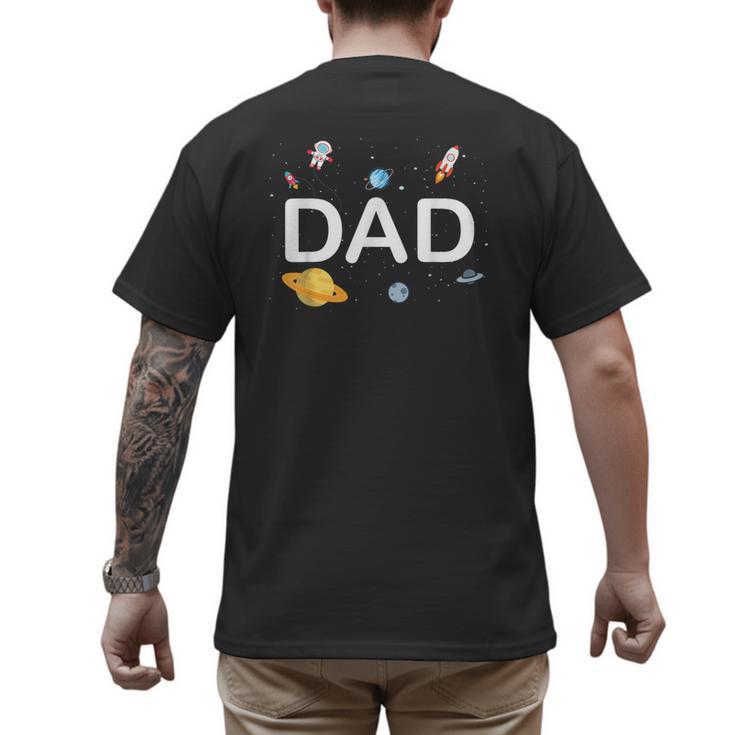 Dad Outer Space Birthday Party Family Boys Girls Men's Back Print T-Shirt