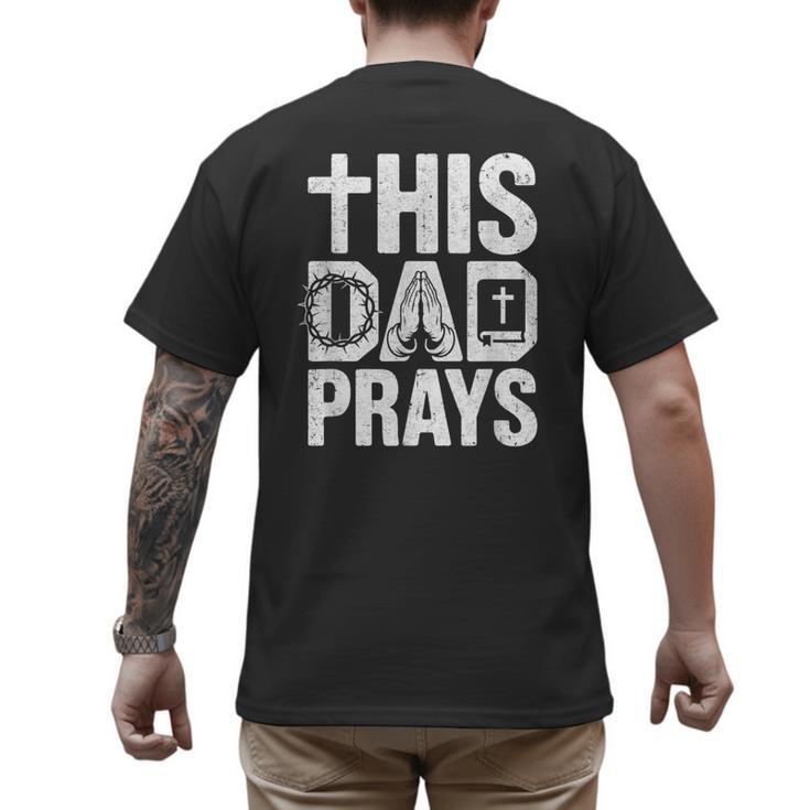 This Dad Pray Religious Vintage Father's Day Christian Daddy Men's Back Print T-Shirt
