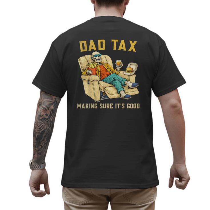 Dad Tax Graphic Tee Fathers Day Men's Back Print T-Shirt
