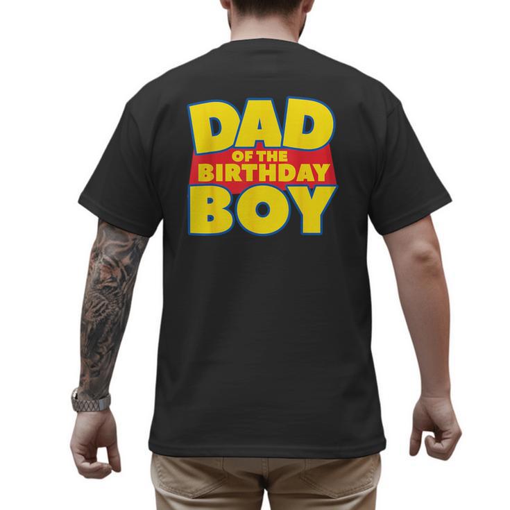 Dad Of The Toy Birthday Boy Story Theme B-Day Men's Back Print T-Shirt