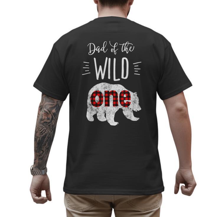 Dad Of The Wild One Shirt Bear Lumberjack 1st Birthday Tee Men's Back Print T-Shirt