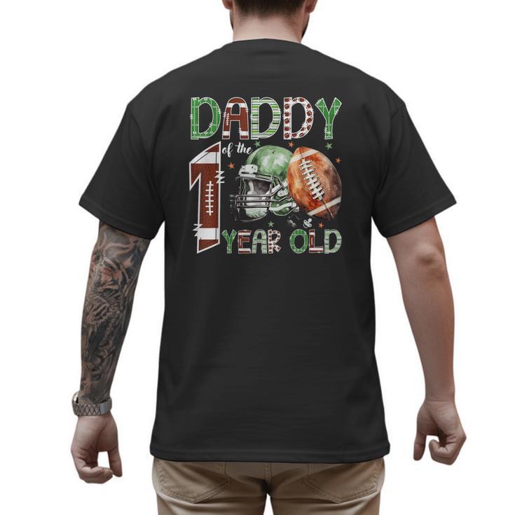Daddy Of The 1 Year Old Football Lover 1st Birthday Boy Men's Back Print T-Shirt
