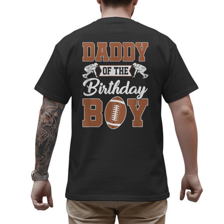 Daddy Of The Birthday Boy Football Party Family Matching Men's Back Print T-Shirt