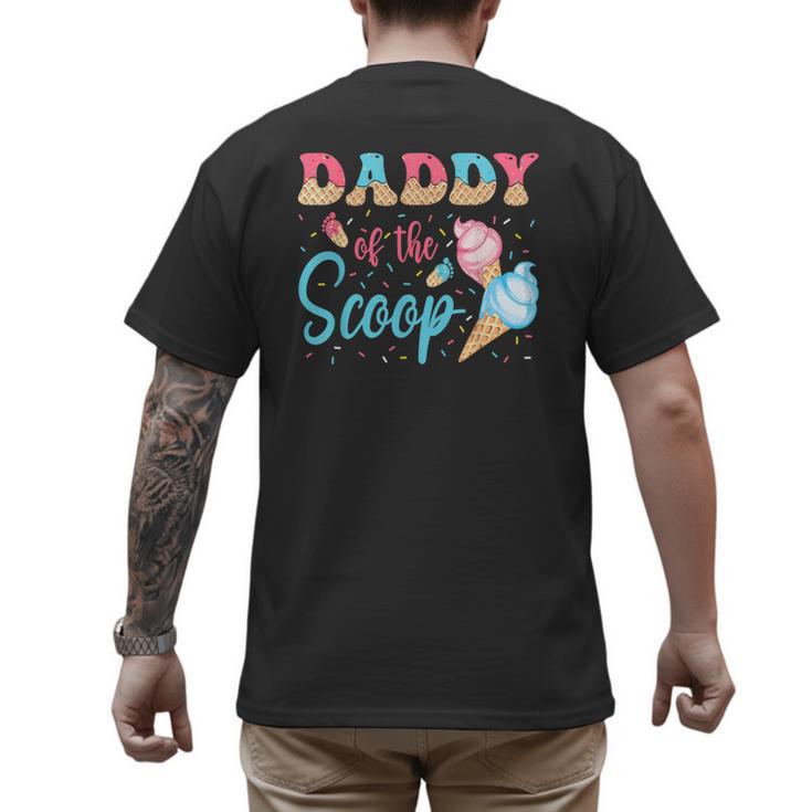 Daddy Of The Scoop Ice Cream Gender Reveal Baby Shower Men's Back Print T-Shirt