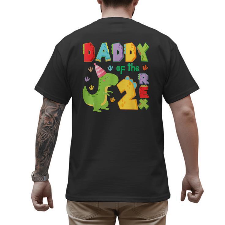 Daddy Of The Two Rex 2Nd Birthday Boy Dinosaur T-Rex Men's Back Print T-Shirt