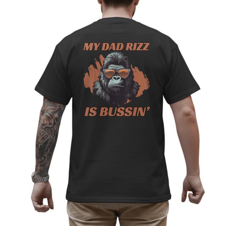 Dad's Birthday Father's Day Dad RIzz Is Bussin' Men's Back Print T-Shirt