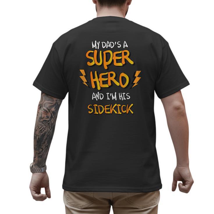 My Dads a Superhero Shirt Cool Kids T Shirt Men's Back Print T-Shirt