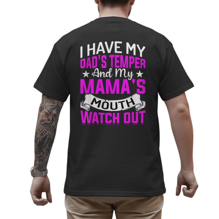 I Have My Dad's Temper & My Mama's Mouth Daughter Kids Men's Back Print T-Shirt