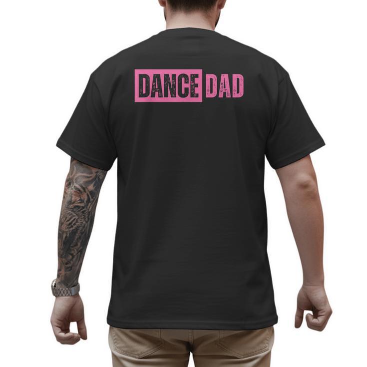 Dance Dad Pink Men's Back Print T-Shirt
