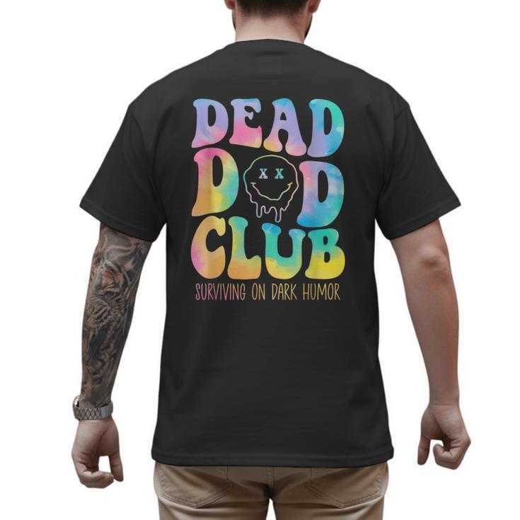 Dead Dad Club Surviving On Dark Humor Hippie Men's Back Print T-Shirt