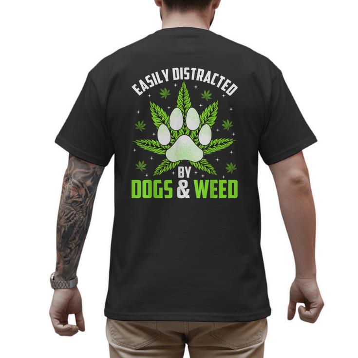 Dogs And Weed Dad Mom Dog Lover Cannabis Marijuana For Men Women Men's Back Print T-Shirt