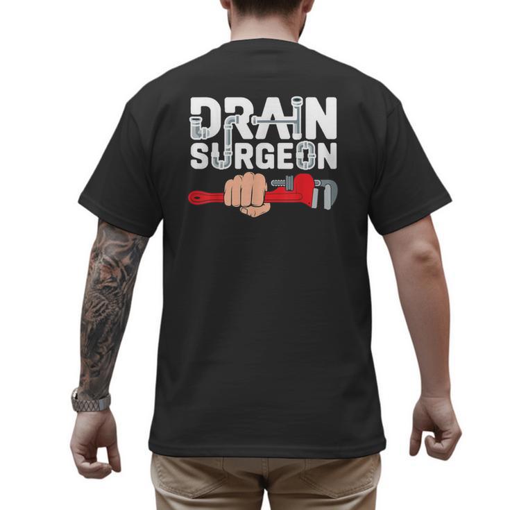 Drain Surgeon Plumber Job Professional Dad Men Men's Back Print T-Shirt