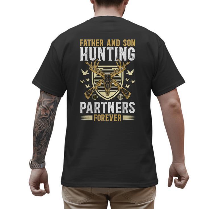 Father And Son Hunting Partners Dad And Son Hunting Buddies Men's Back Print T-Shirt
