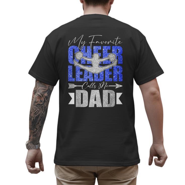 My Favorite Cheerleader Calls Me Dad Cheer Dad Fathers Day Men's Back Print T-Shirt