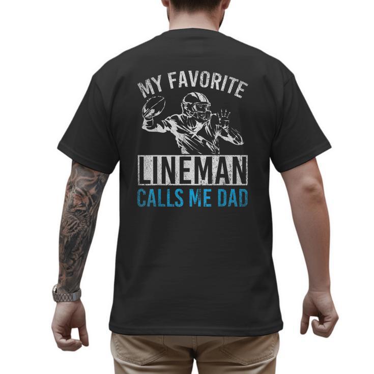 My Favorite Lineman Calls Me Dad American Football Lineman Men's Back Print T-Shirt