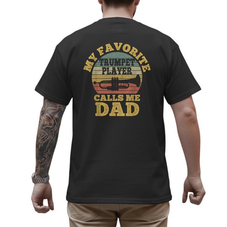 My Favorite Trumpet Player Calls Me Dad Father Vintage Men's Back Print T-Shirt