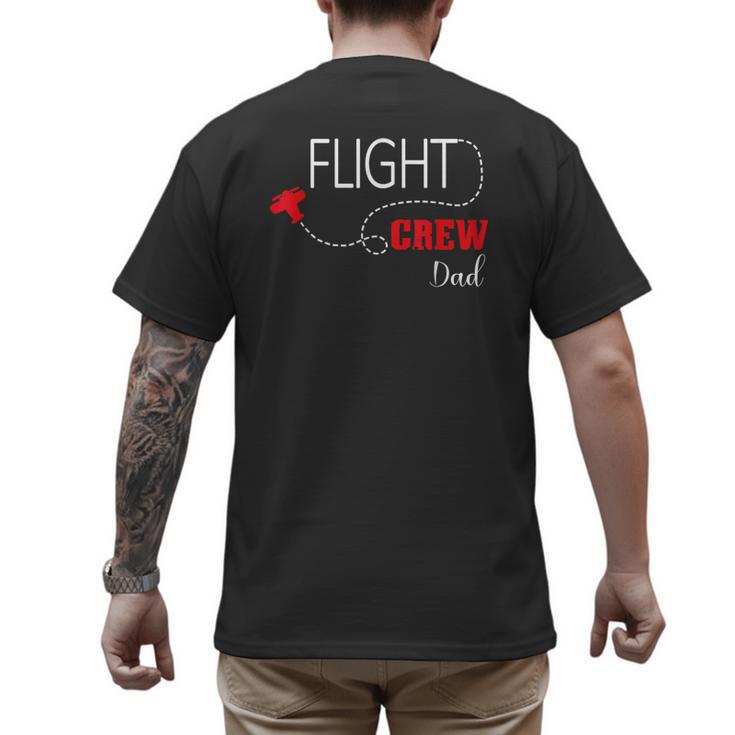 Flight Crew Airplane Birthday Dad Airplane Matching Family Men's Back Print T-Shirt