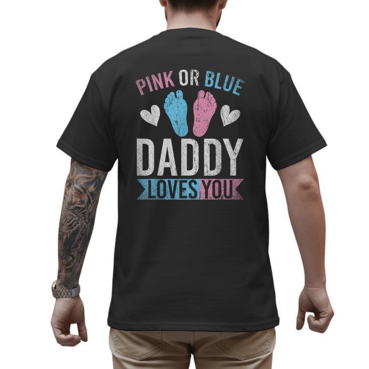 Future Dad Pink Or Blue Daddy Loves You Gender Reveal Men's Back Print T-Shirt
