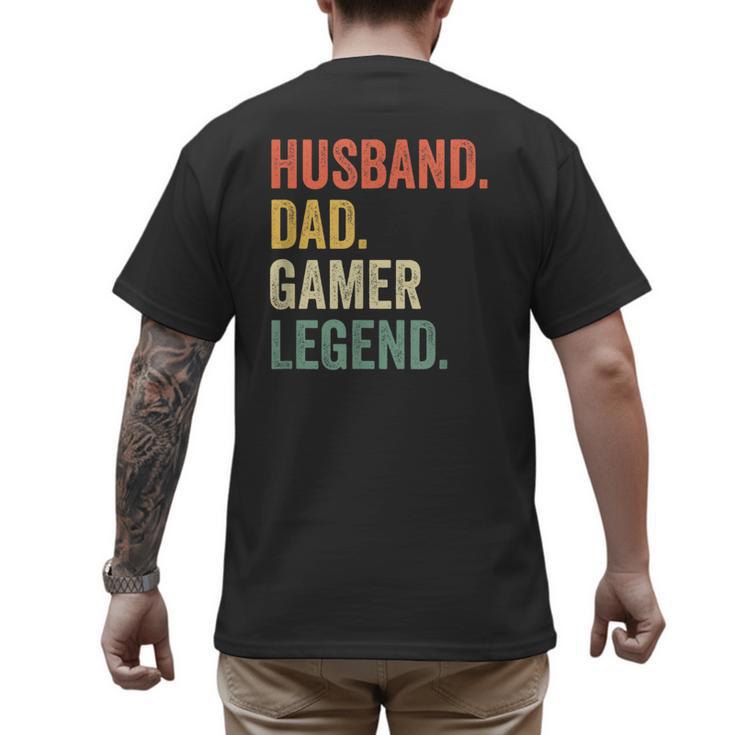 Gamer Husband Dad Video Game Legend Father's Day Men's Back Print T-Shirt