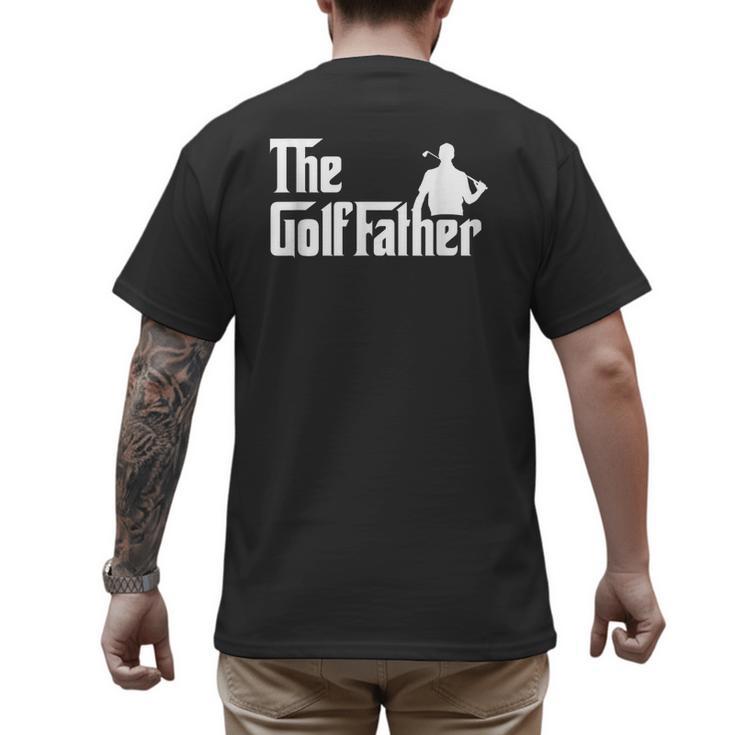 Golffather Father Dad Golfer Golfing Golf Club Putter Men's Back Print T-Shirt