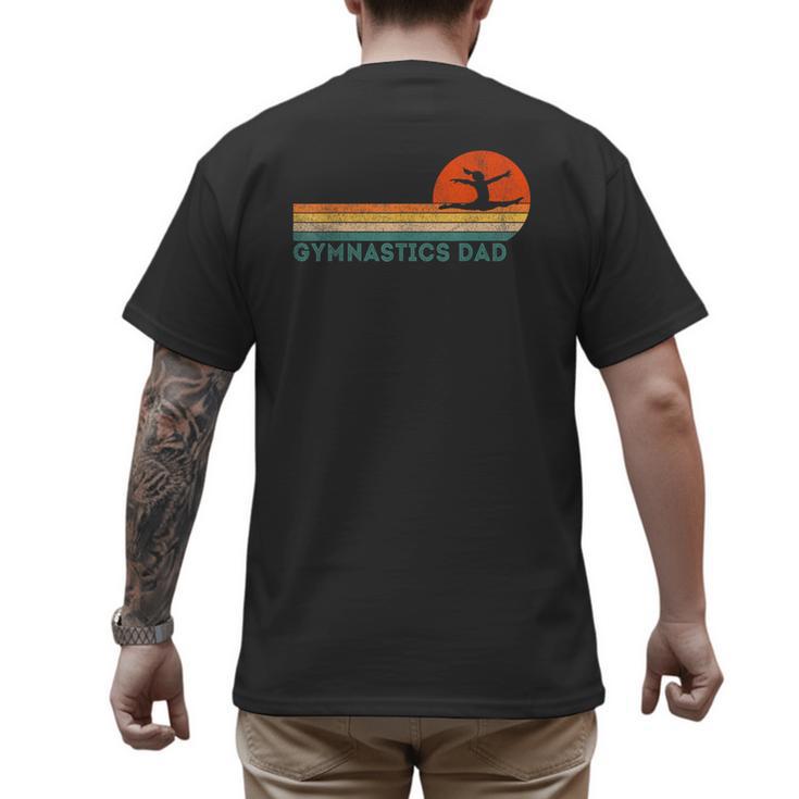 Gymnastics Dad Gymnastics Daughter Gymnast Dad Men's Back Print T-Shirt