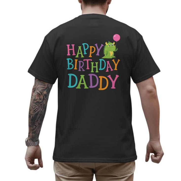 Happy Birthday Daddy Men's Back Print T-Shirt