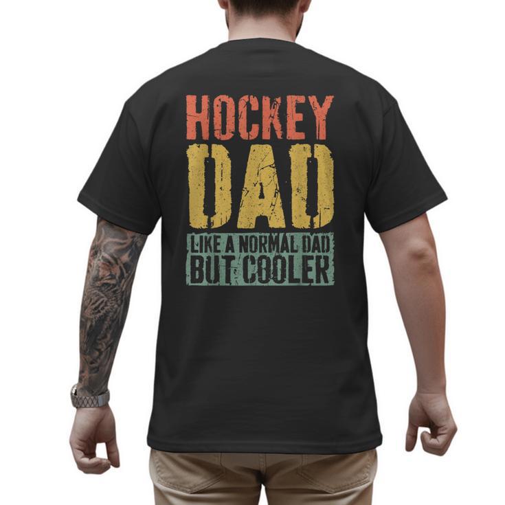 Hockey Dad Shirt Men Fathers Day Hockey Dad Men's Back Print T-Shirt