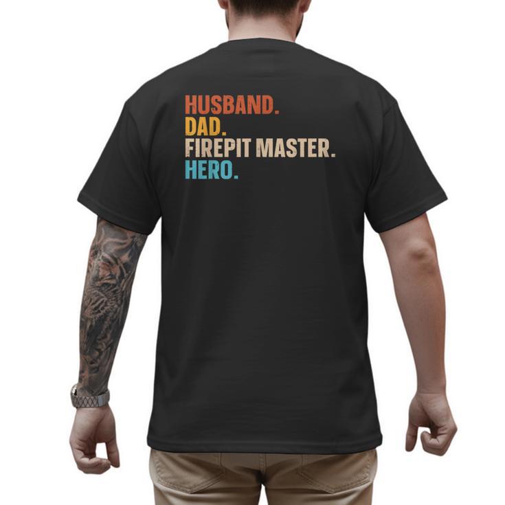 Husband Dad Firepit Master Hero Men's Back Print T-Shirt