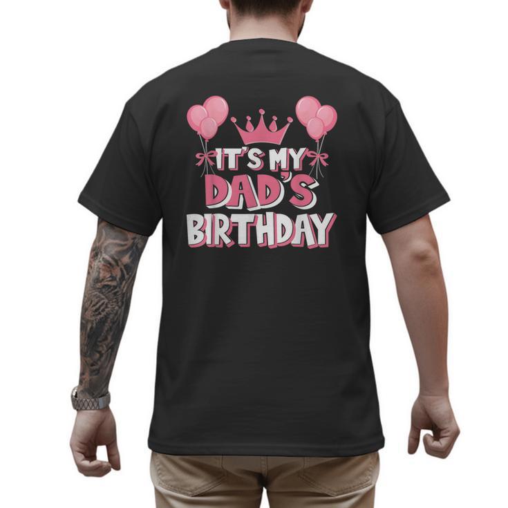 It's My Dad's Birthday Celebration Small Men's Back Print T-Shirt