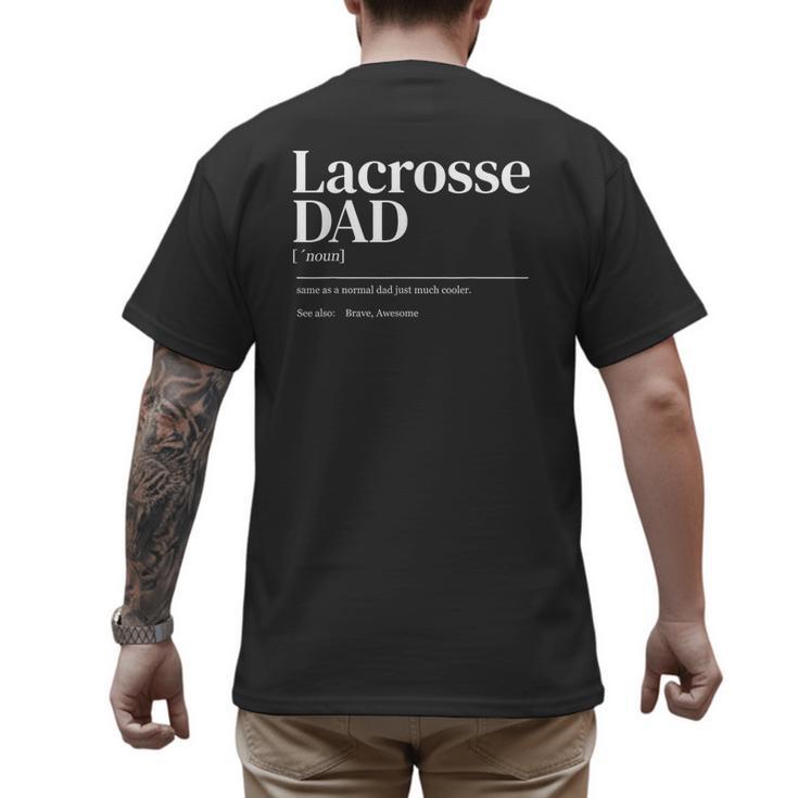 Lacrosse Quote Definition Men Dad Men's Back Print T-Shirt