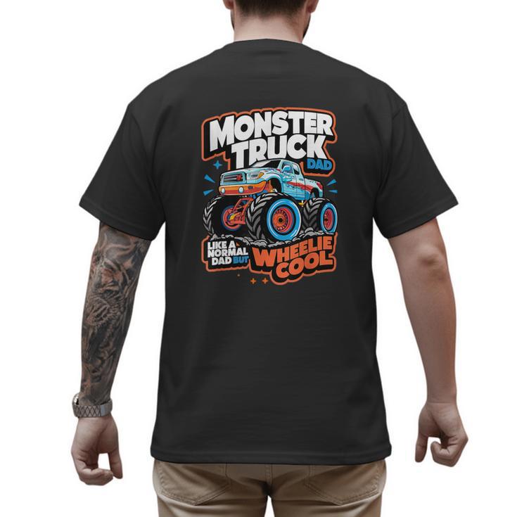 Monster Truck Dad Wheelie Cool Like Normal Dad Men's Back Print T-Shirt