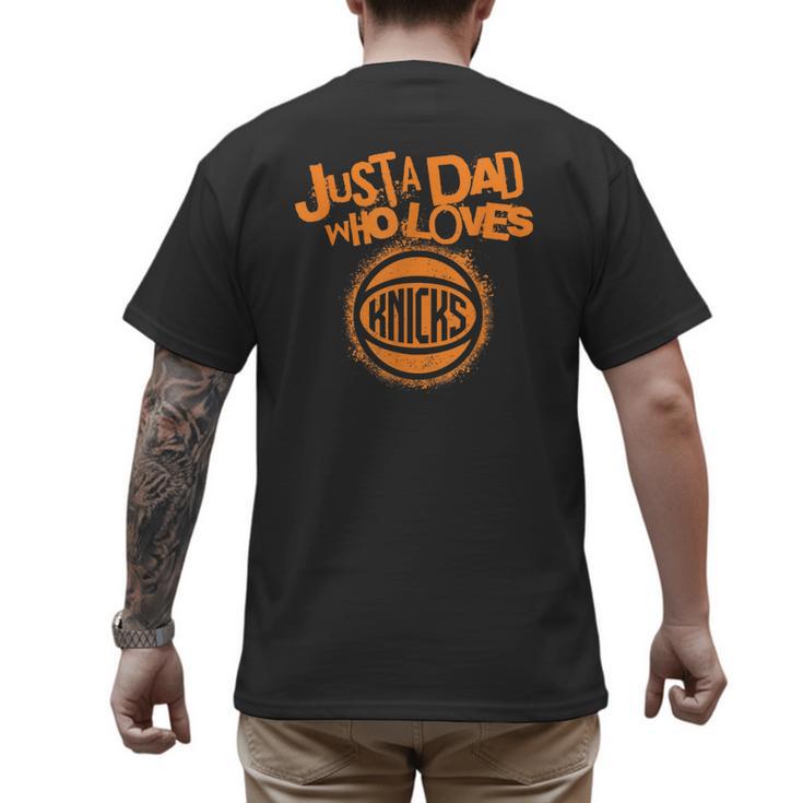 NBA New York Knicks Father's Day Just A Dad Who Loves Men's Back Print T-Shirt