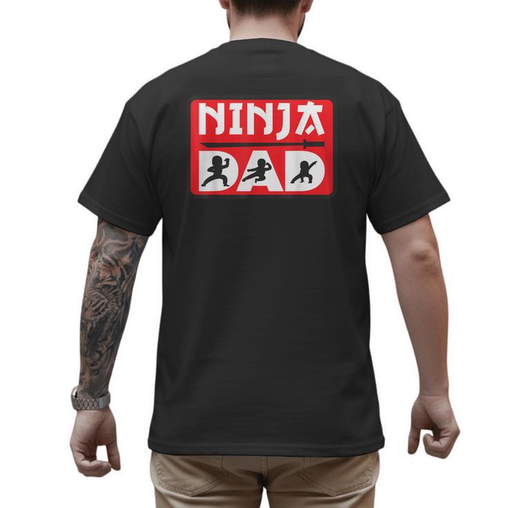 Ninja Dad Matching Family Ninja Warrior Men's Back Print T-Shirt
