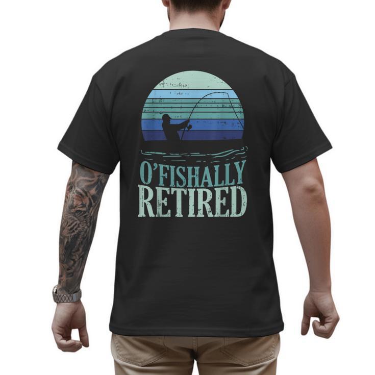 Ofishally Retired Fishing Retro Retirement Dad Men Men's Back Print T-Shirt