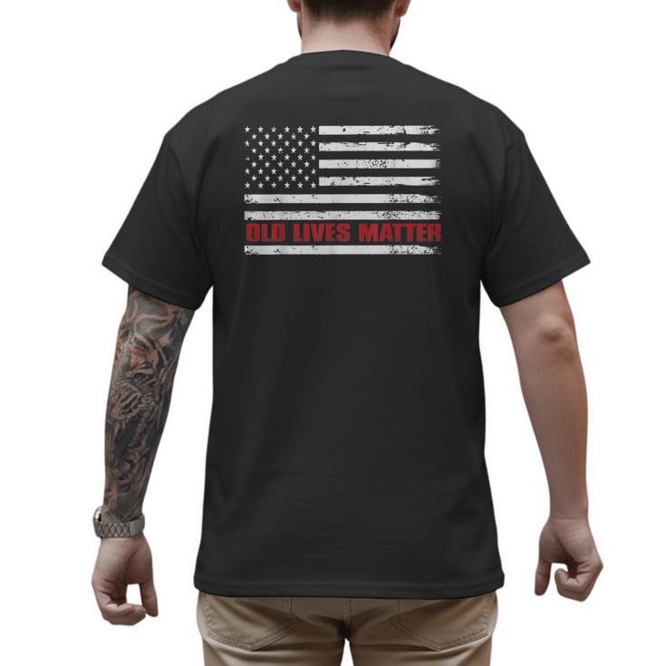 Old Lives Matter Tshirt 60th Birthday For Men 50th Dad Men's Back Print T-Shirt