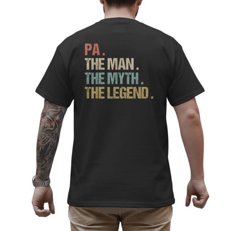 Pa The Man Myth Legend Shirt Father Dad Men's Back Print T-Shirt