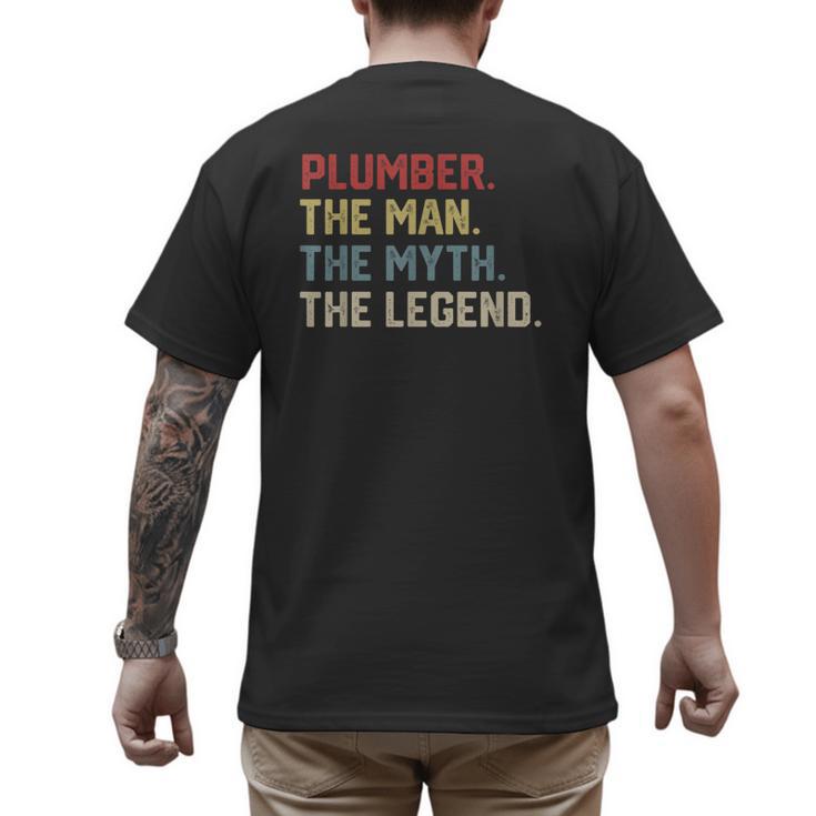 Plumber The Man The Myth The Legend Dad Hero Men's Back Print T-Shirt