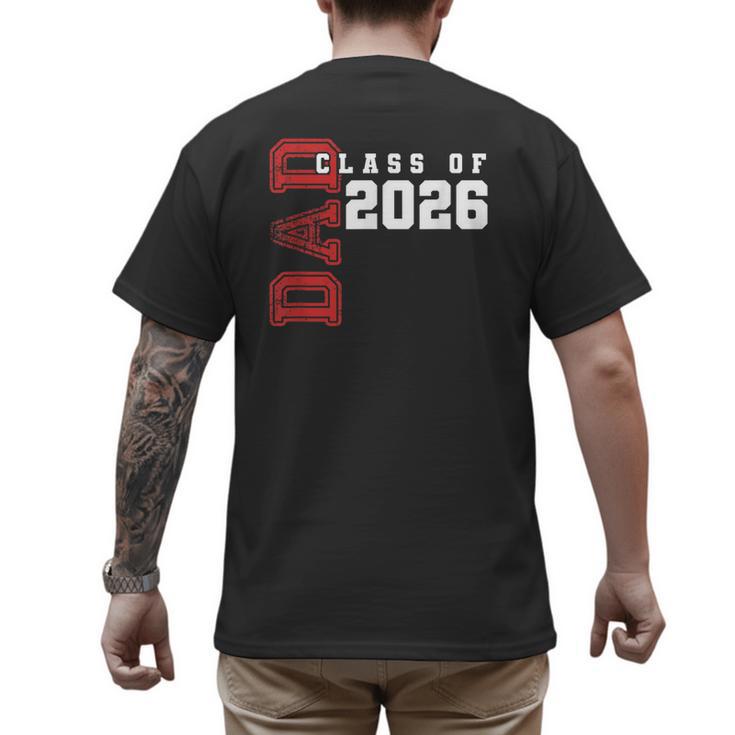 Proud Dad Of Class Of 2026 Graduate Men's Back Print T-Shirt