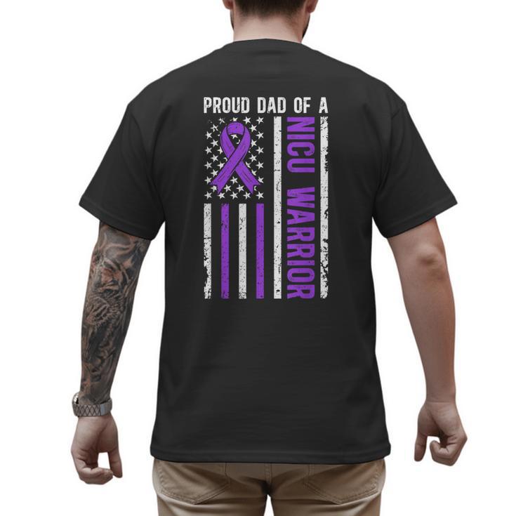 Proud NICU Dad Of NICU Warrior Micro Preemie Baby Father Men's Back Print T-Shirt