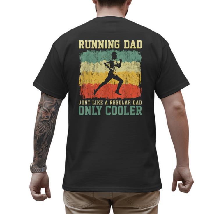 Retro Running Dad Runner Marathon Athlete Humor Outfit Men's Back Print T-Shirt