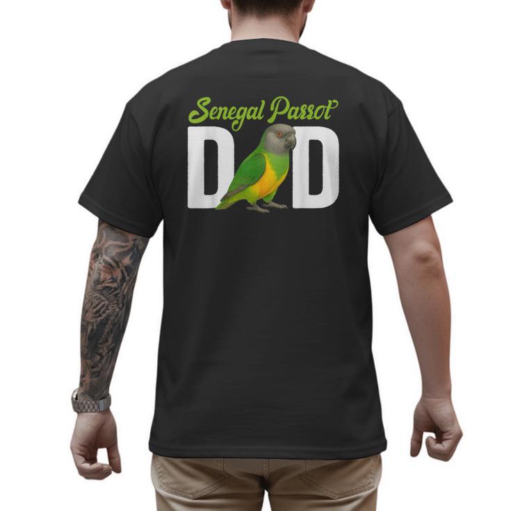 Senegal Parrot Dad Senegal Parrot Owner Senegal Parrot Lover Men's Back Print T-Shirt