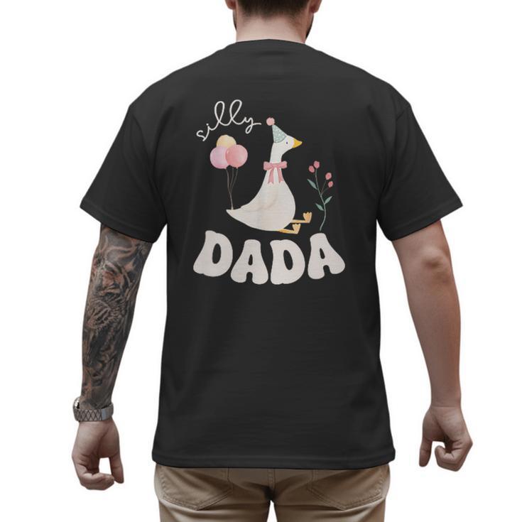 Silly Dada Silly Goose Dad Birthday Family Matching Party Men's Back Print T-Shirt