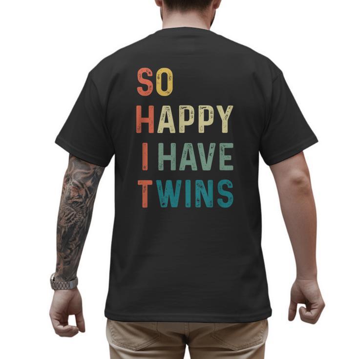 So Happy I Have Twins Mom Dad Parent Saying Slogan Men's Back Print T-Shirt