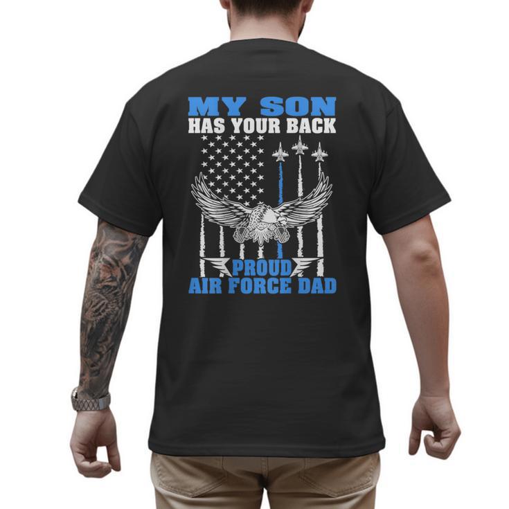 My Son Has Your Back Proud Air Force Dad Military Father Men's Back Print T-Shirt
