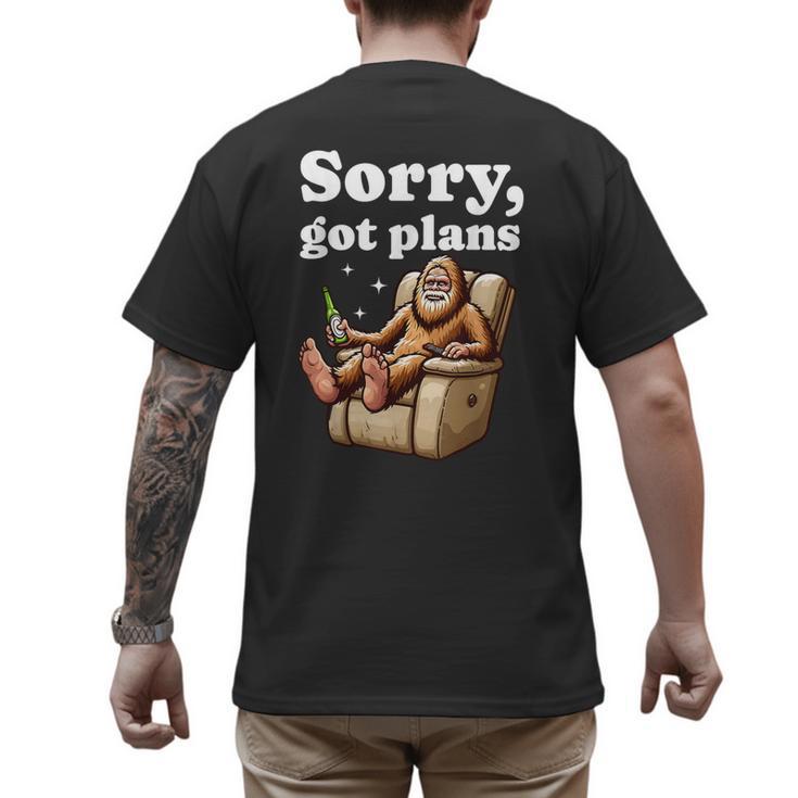 Sorry Got Plans Bigfoot Dad Humor Sasquatch Sayings Men's Back Print T-Shirt