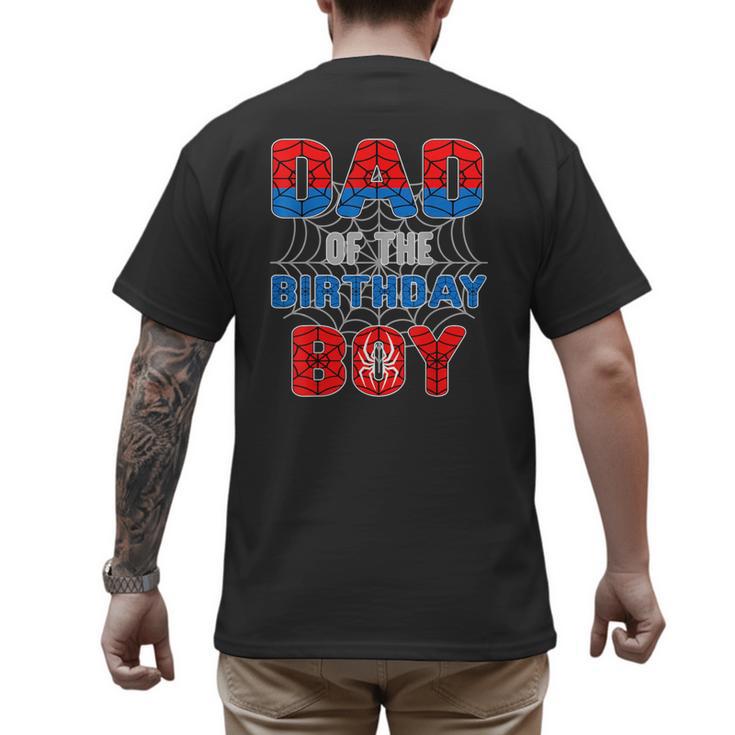 Spider Web Birthday Party Dad Of The Birthday Boy Men's Back Print T-Shirt