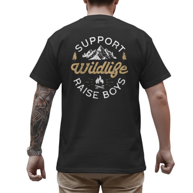 Support Wildlife Raise Boys Parent Mom & Dad Men's Back Print T-Shirt