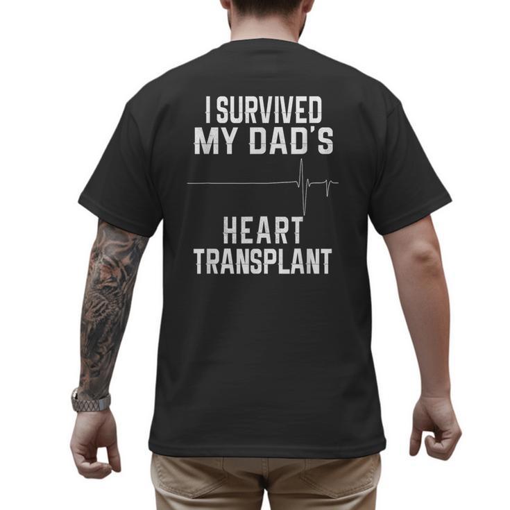 I Survived My Dad's Heart Transplant Men's Back Print T-Shirt
