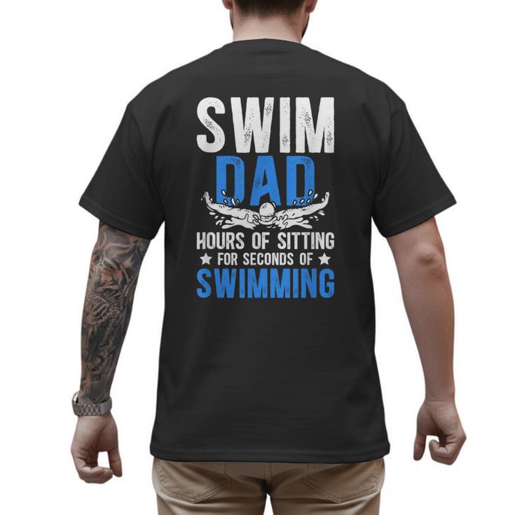 Swim Dad Swimming Dad Of A Swimmer Dad Swim Father Men's Back Print T-Shirt